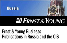 Ernst & Young Business Publications in Russia and the CIS Ernst & Young Business Publications in Russia and the CIS